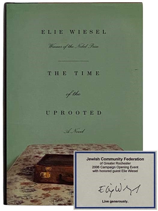 Item #2327783 The Time of the Uprooted: A Novel. Elie Wiesel, David Hapgood.