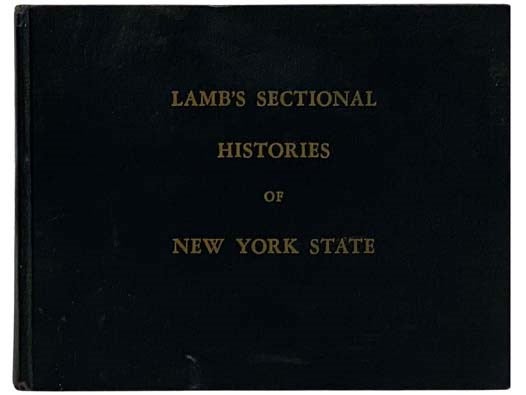 Item #2327859 Lamb's Sectional Histories of New York State (Teacher Edition). Wallace Lamb, H. Robinson Shipherd.