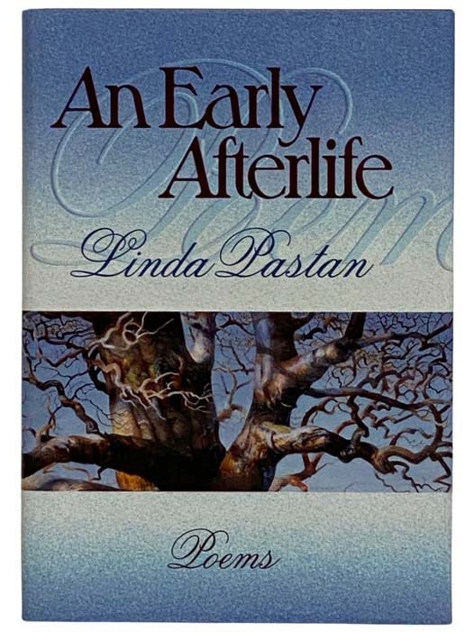 Item #2328110 An Early Afterlife: Poems. Linda Pastan.