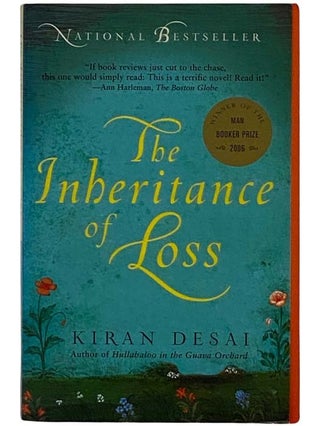 Item #2328180 The Inheritance of Loss. Kiran Desai