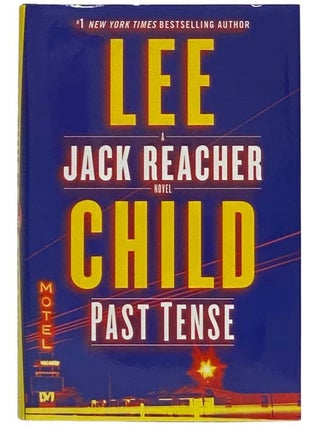 Item #2328209 Past Tense (A Jack Reacher Novel). Lee Child