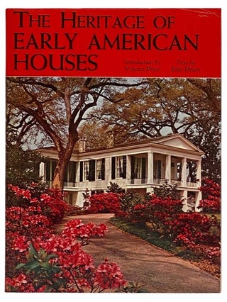 Item #2328341 The Heritage of Early American Houses. John Drury, Vincent Price