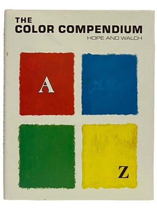 Item #2328540 The Color Compendium. Augustine Hope, Margaret Walch, Michel Pastoureau