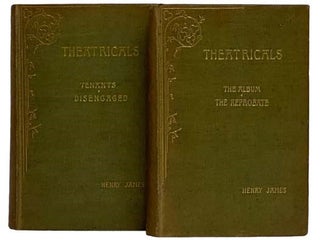 Item #2328564 Theatricals, in Two Volumes: Two Comedies: Tenants, Disengaged; Second Series: The...