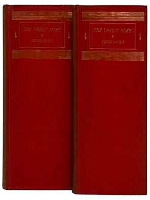 The Tragic Muse, in Two Volumes. Henry James.