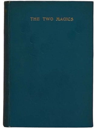The Two Magics: The Turn of the Screw; Covering End. Henry James.