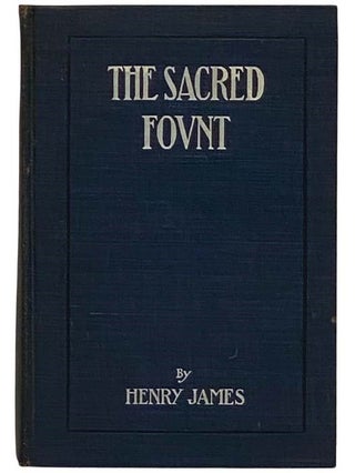 Item #2328571 The Sacred Fount. Henry James
