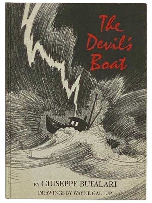 Item #2328735 The Devil's Boat. Giuseppe Bufalari, Douglass Paige.