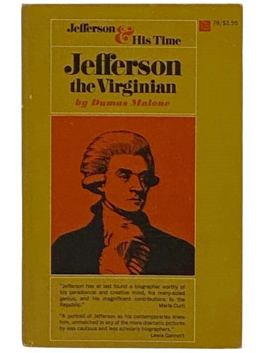 Item #2328750 Jefferson the Virginian (Jefferson and His Time, Volume 1). Dumas Malone.