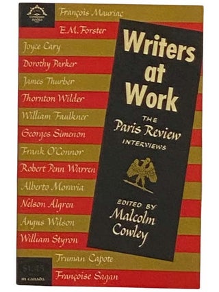 Item #2328938 The Paris Review Interviews Writers at Work. Malcolm Cowley, Francois Mauriac, E....