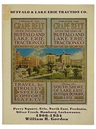 Item #2328956 Buffalo & Lake Erie Traction Co.: Perry Square, Erie, North East, Fredonia, Silver...