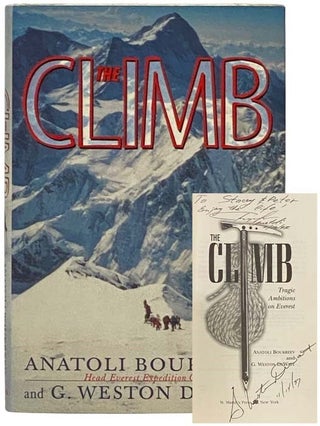 Item #2328985 The Climb: Tragic Ambitions on Everest. Anatoli Boukreev, G. Weston DeWalt