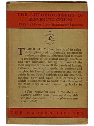 Item #2329019 The Autobiography of Benvenuto Cellini (The Modern Library of the World's Best...