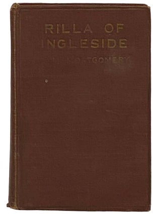 Item #2329090 Rilla of Ingleside [Anne of Green Gables Series Book 8]. L. M. Montgomery, Lucy Maud