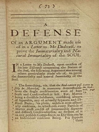 A Letter to Mr Dodwell; Wherein all the Arguments in his Epistolary Discourse against the Immortality of the Soul are particularly answered, and the Judgment of the Fathers concerning that Matter truly represented. Together with A Defense of an Argument made use of in the above-mentioned Letter to Mr Dodwell, to prove the Immateriality and Natural Immortality of the Soul. In Four Letters to the Author of Some Remarks on a pretended Demonstration of the Immateriality and Natural Immortality of the Soul, in Dr Clark's Answer to Mr Dodwell's late Epistolary Discourse, &c. To which is added, Some Reflections on that Part of a Book called Amyntor, or the Defense of Milton's Life, which relates to the Writings of the Primitive Fathers, and the Canon of the New Testament.