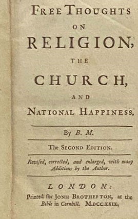 Free Thoughts on Religion, the Church, and National Happiness.