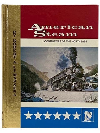 Item #2329255 American Steam Locomotives of the Northeast (Volume II). Lemassen