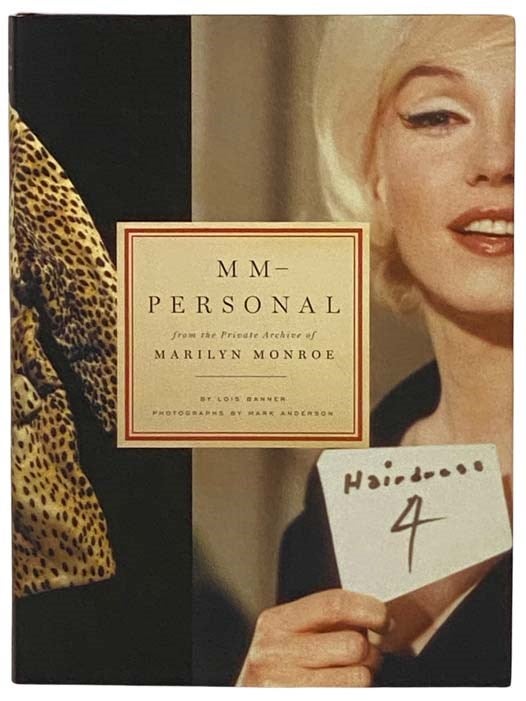 MM--Personal: From the Private Archive of Marilyn Monroe by Lois Banner on  Yesterday's Muse Books