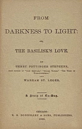 From Darkness to Light: or, The Basilisk's Love