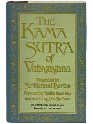 Item #2329337 The Kama Sutra of Vatsyayana: The Classic Hindu Treatise on Love and Social...