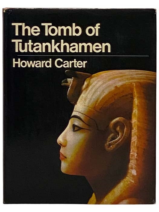 Item #2329525 The Tomb of Tutankhamen. Howard Carter.