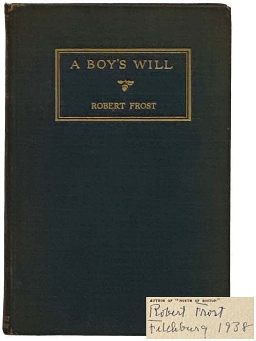 Item #2329640 A Boy's Will. Robert Frost.