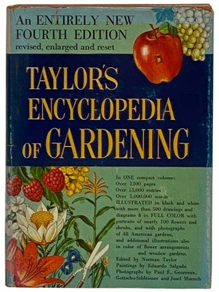 Item #2329703 Taylor's Encyclopedia of Gardening: Horticulture and Landscape Design. Norman Taylor
