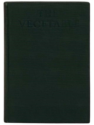 Item #2329803 The Vegetable, or From President to Postman. F. Scott Fitzgerald