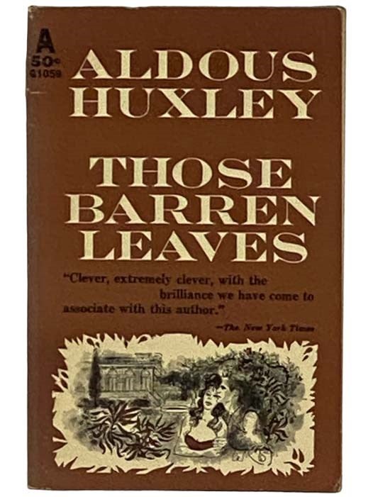 Those Barren Leaves G1059 | Aldous Huxley