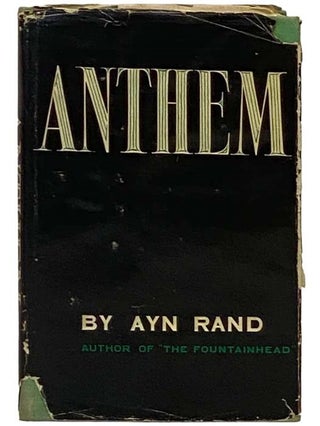 Anthem. Ayn Rand.