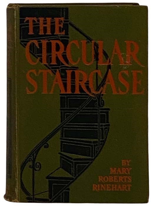 Item #2329891 The Circular Staircase. Mary Roberts Rinehart.