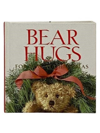 Item #2329906 Bear Hugs for You at Christmas. Heidi Carvella