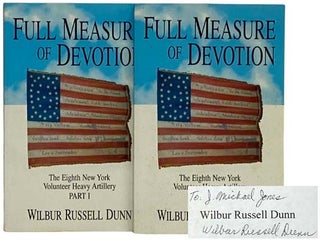 Item #2329982 Full Measure of Devotion: The Eighth New York Volunteer Heavy Artillery, Part 1 and...