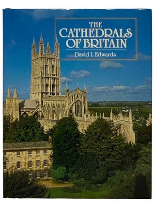 Item #2330001 The Cathedrals of Britain. David L. Edwards