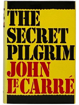 Item #2330020 The Secret Pilgrim (The George Smiley Series No. 8). John Le Carre