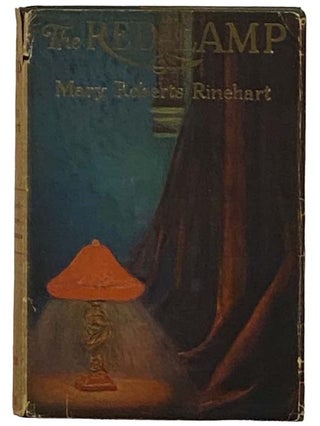 Item #2330143 The Red Lamp. Mary Roberts Rinehart