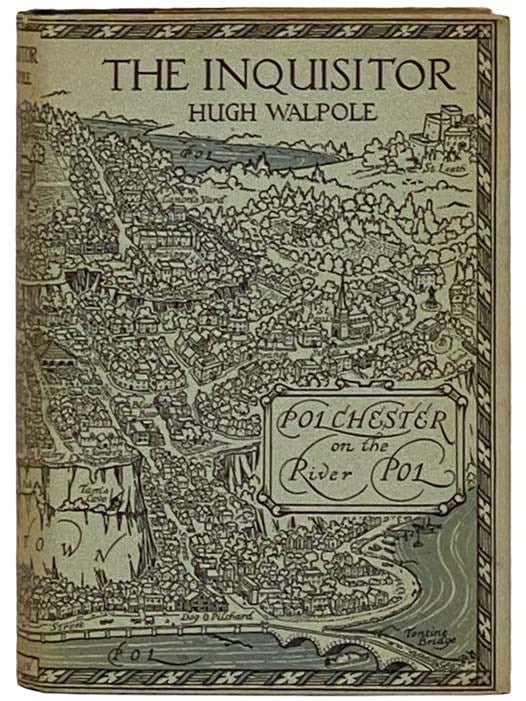 Item #2330195 The Inquisitor: A Novel. Hugh Walpole.