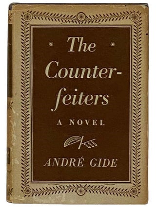 Item #2330213 The Counterfeiters: A Novel. Andre Gide, Dorothy Bussy