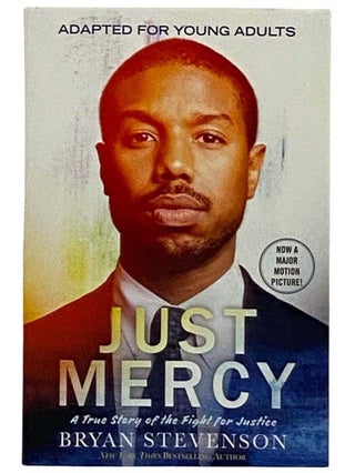 Item #2330245 Just Mercy: A True Story of the Fight for Justice (Movie Tie-in). Bryan fStevenson