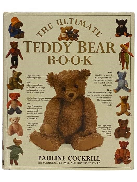 Item #2330369 The Ultimate Teddy Bear Book. Pauline Cockrill, Paul Volpp, Rosemary.
