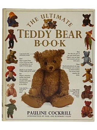 Item #2330370 The Ultimate Teddy Bear Book. Pauline Cockrill, Paul Volpp, Rosemary
