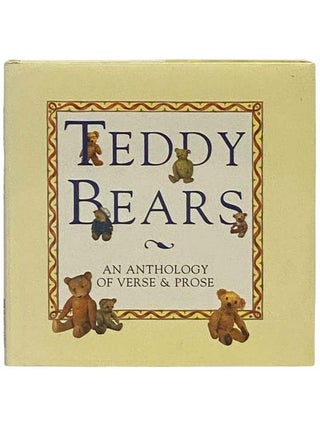 Item #2330391 Teddy Bears: An Anthology of Verse and Prose. John Betjeman, Colonel Henderson