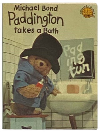 Item #2330401 Paddington Takes a Bath. Michael Bond