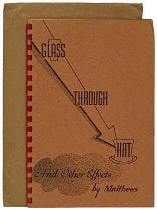 Item #2330407 Glass Through Hat and Other Effects. Matthews