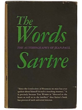 Item #2330519 The Words: The Autobiography of Jean-Paul Sartre. Jean-Paul Sartre, Bernard Frechtman