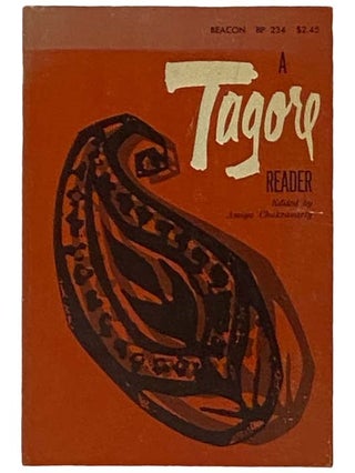 Item #2330528 A Tagore Reader (BP 234). Rabindranath Tagore