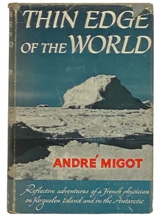 Item #2330550 Thin Edge of the World. Andre Migot
