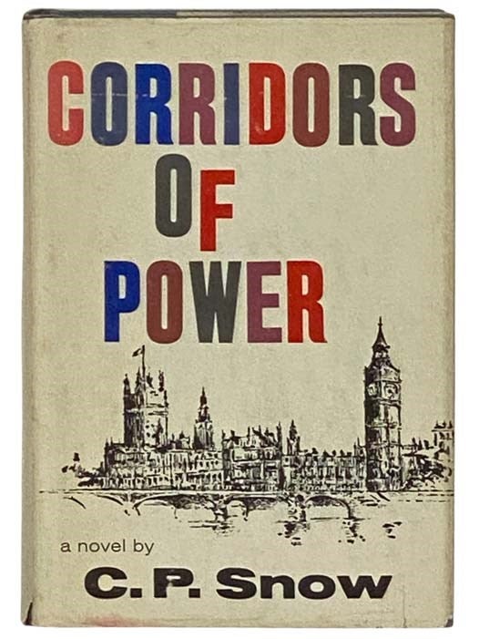 Item #2330622 Corridors of Power: A Novel (Strangers and Brothers Series, Book 9). C. P. Snow.
