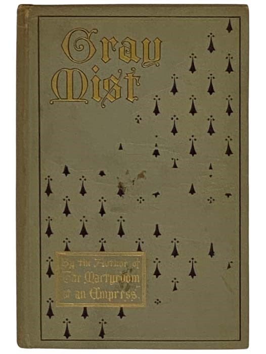 Item #2330629 Gray Mist: A Novel. Marguerite Cunliffe-Owen.