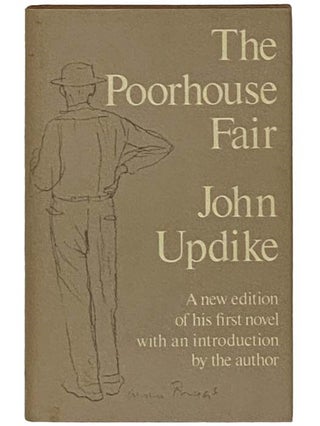 Item #2330634 The Poorhouse Fair. John Updike